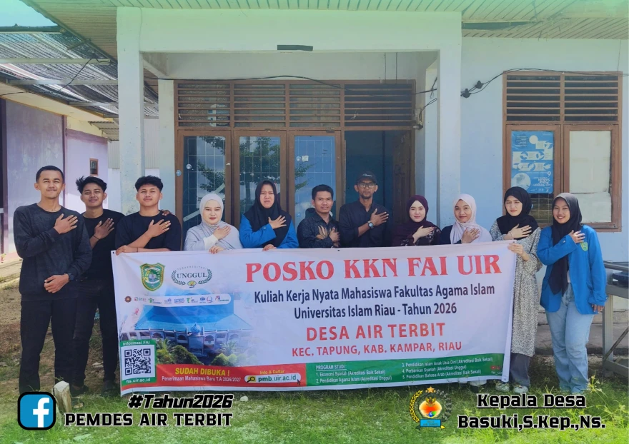 Desa Air Terbit Terima Mahasiswa KKN & PPL universitas Islam Riau Tahun 2026